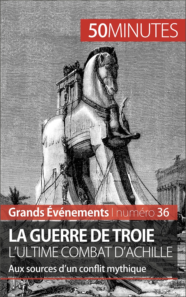 Buchcover für La guerre de Troie L'ultime combat d'Achille