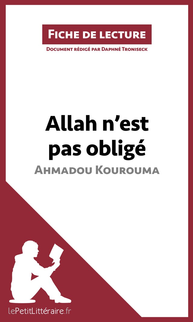 Book cover for Allah n'est pas obligé d'Ahmadou Kourouma (Fiche de lecture)