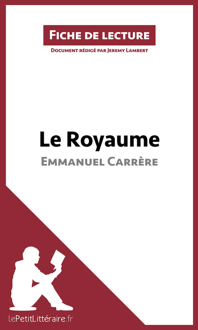 Book cover for Le Royaume d'Emmanuel Carrère (Fiche de lecture)