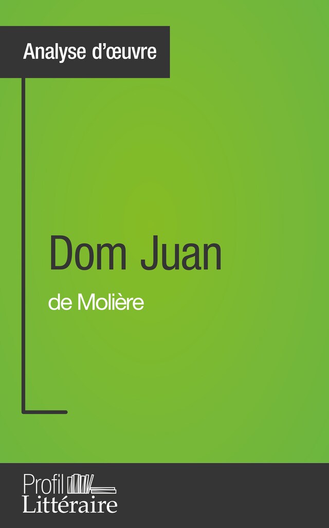 Bokomslag for Dom Juan de Molière (Analyse approfondie)