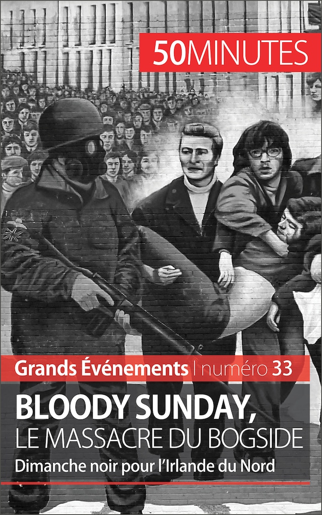 Buchcover für Bloody Sunday, le massacre du Bogside