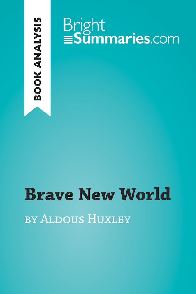 Buchcover für Brave New World by Aldous Huxley (Book Analysis)