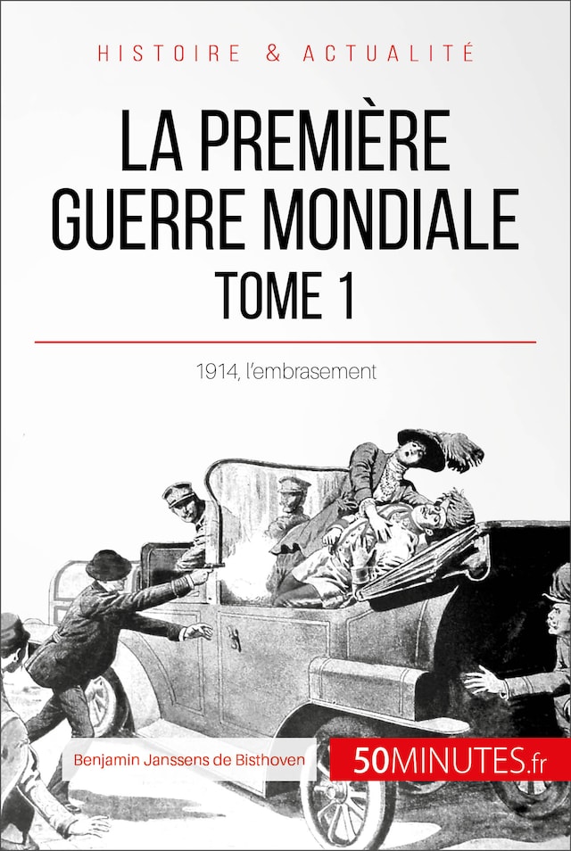 Book cover for La Première Guerre mondiale (Tome 1)