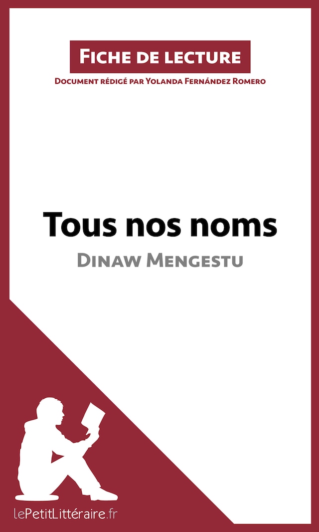 Book cover for Tous nos noms de Dinaw Mengestu (Fiche de lecture)