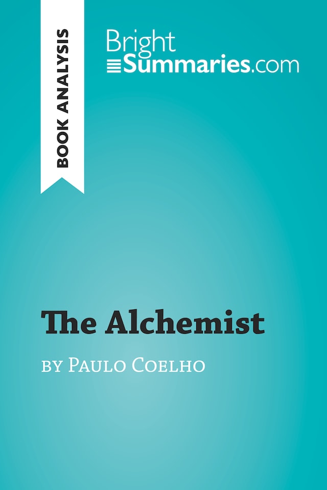 Buchcover für The Alchemist by Paulo Coelho (Book Analysis)