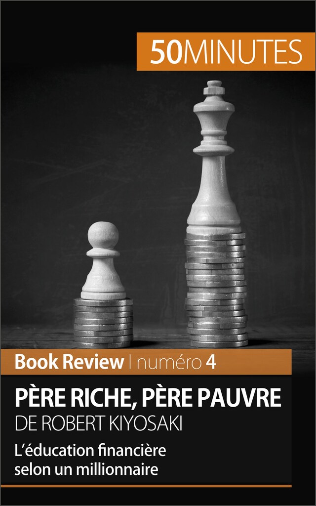 Book cover for Père riche, père pauvre de Robert Kiyosaki (Book Review)