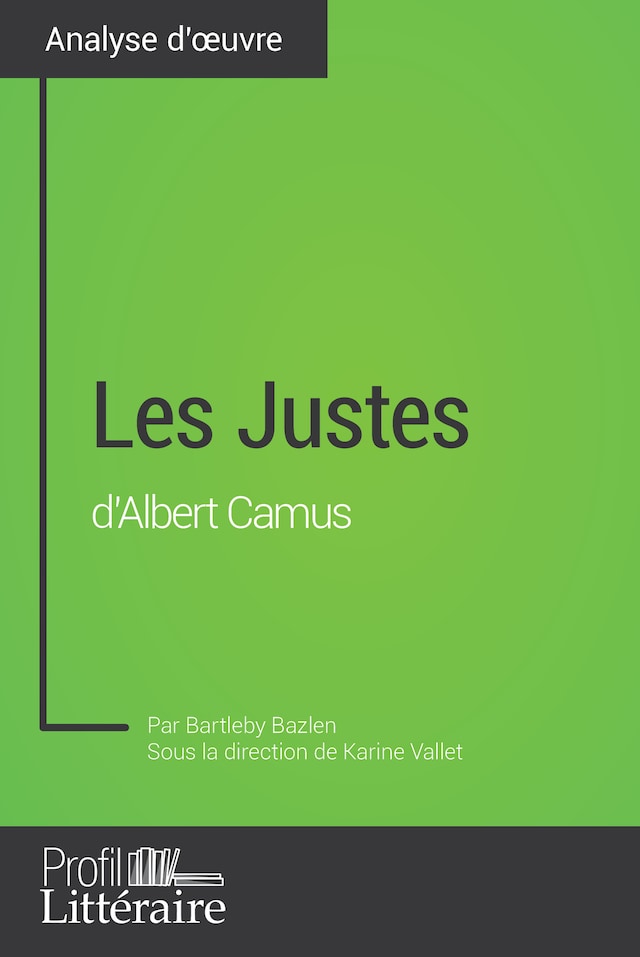 Buchcover für Les Justes d'Albert Camus (Analyse approfondie)