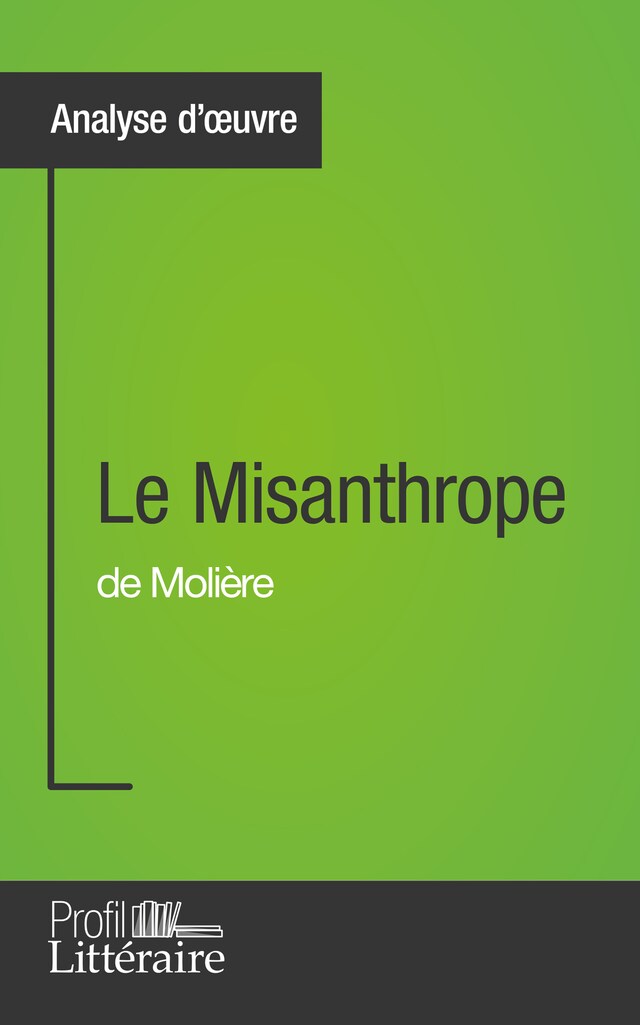 Buchcover für Le Misanthrope de Molière (Analyse approfondie)