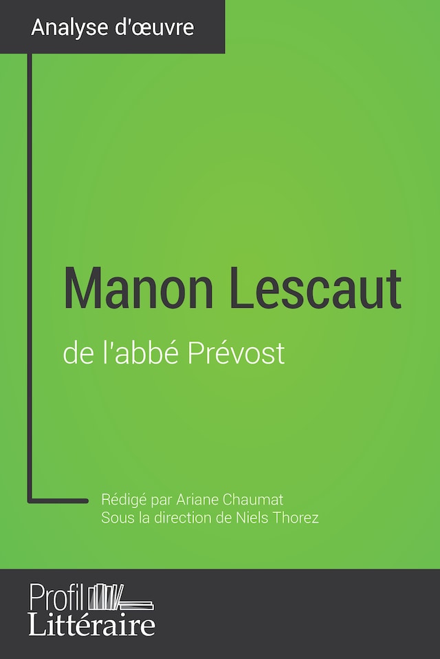 Buchcover für Manon Lescaut de l'abbé Prévost (Analyse approfondie)