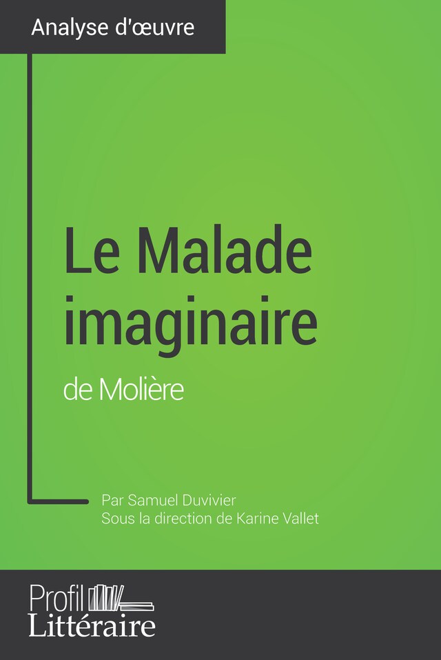 Boekomslag van Le Malade imaginaire de Molière (analyse approfondie)