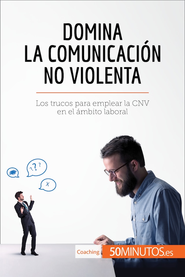 Book cover for Domina la Comunicación No Violenta