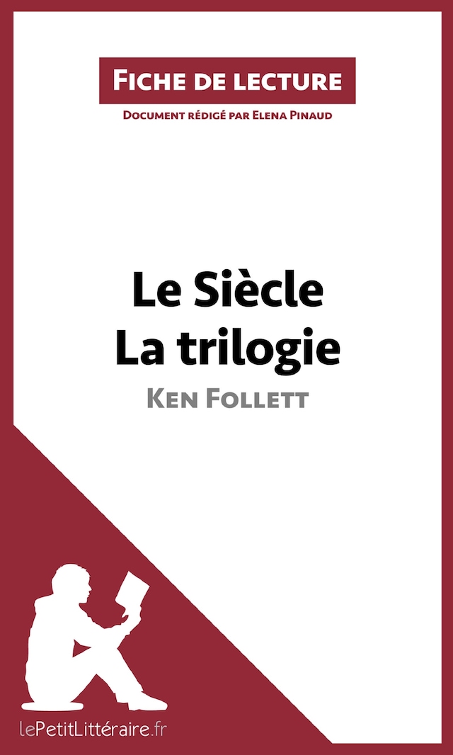 Book cover for Le Siècle de Ken Follett - La trilogie (Fiche de lecture)