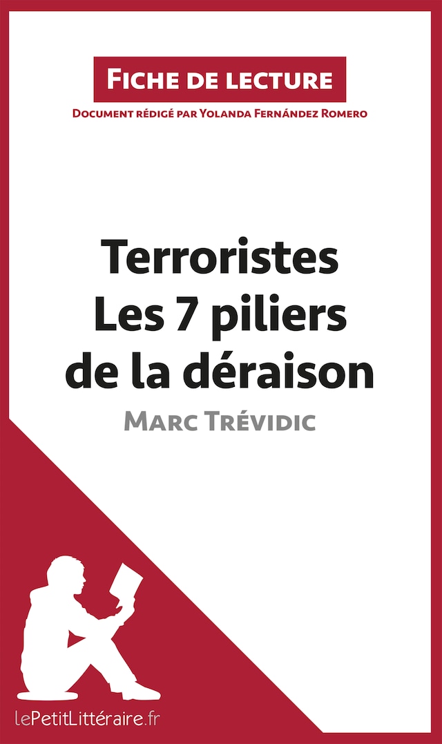 Book cover for Terroristes. Les 7 piliers de la déraison de Marc Trévidic (Fiche de lecture)