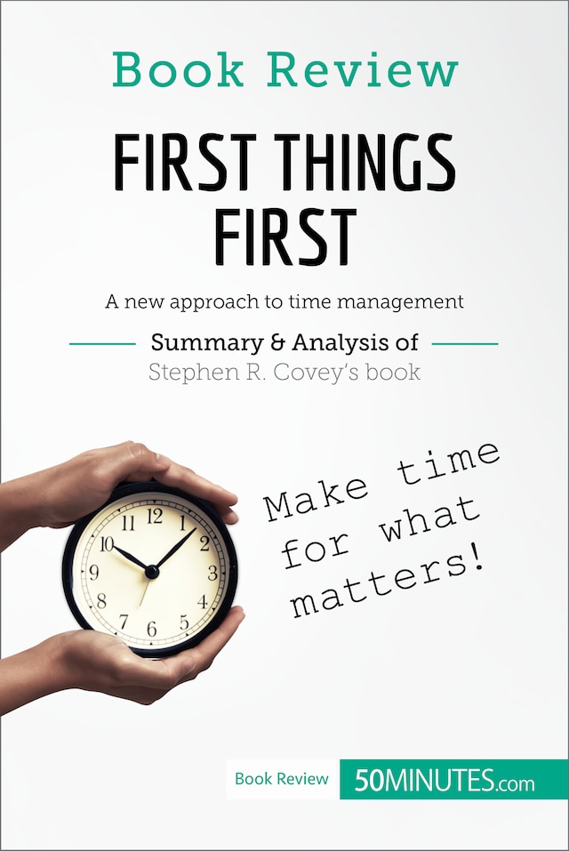 Buchcover für Book Review: First Things First by Stephen R. Covey