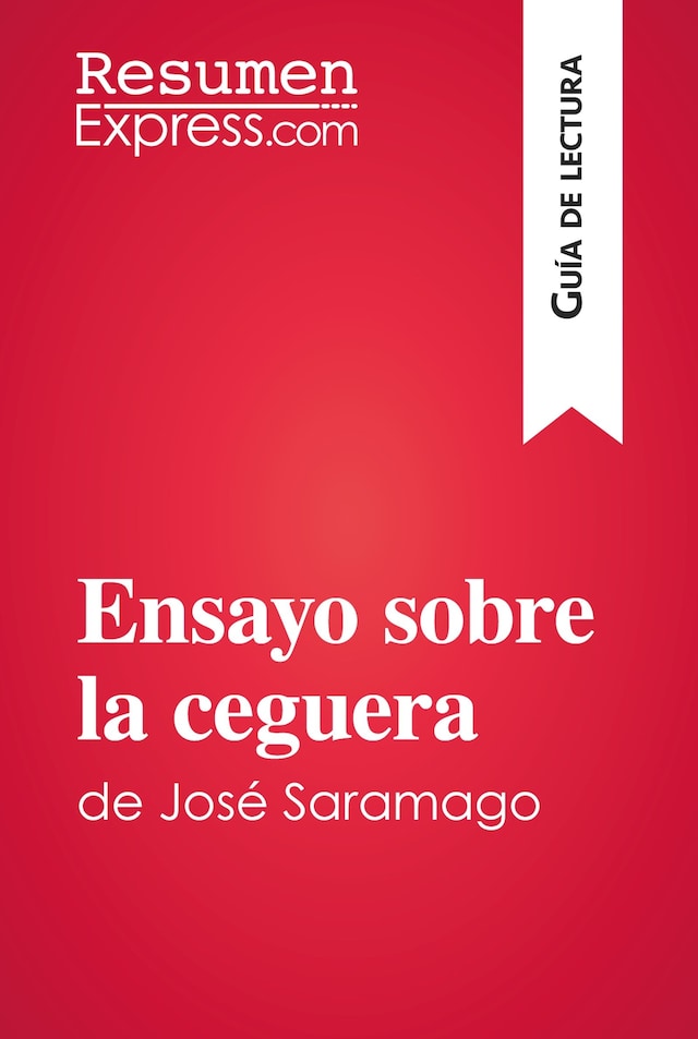 Book cover for Ensayo sobre la ceguera de José Saramago (Guía de lectura)