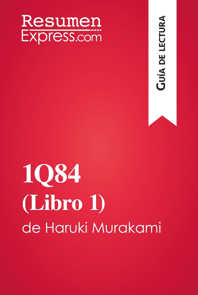 Book cover for 1Q84 (Libro 1) de Haruki Murakami (Guía de lectura)