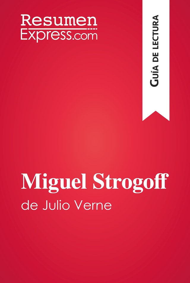 Book cover for Miguel Strogoff de Julio Verne (Guía de lectura)