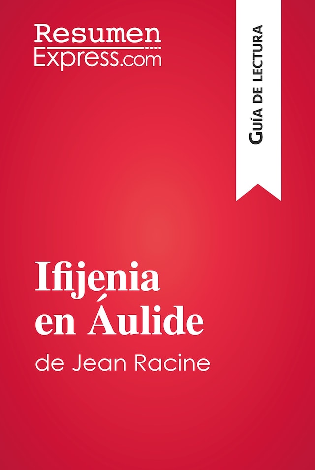 Book cover for Ifijenia en Áulide de Jean Racine (Guía de lectura)