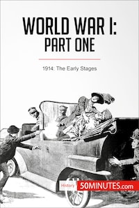 World War I: Part One