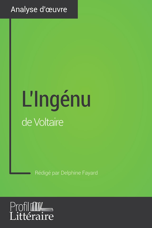 Buchcover für L'Ingénu de Voltaire (Analyse approfondie)