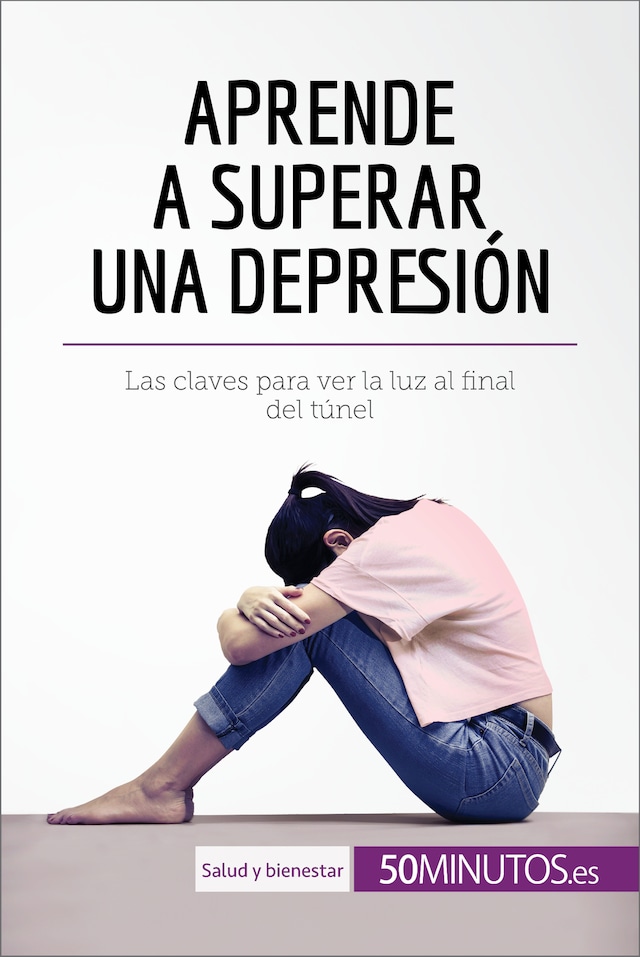 Book cover for Aprende a superar una depresión