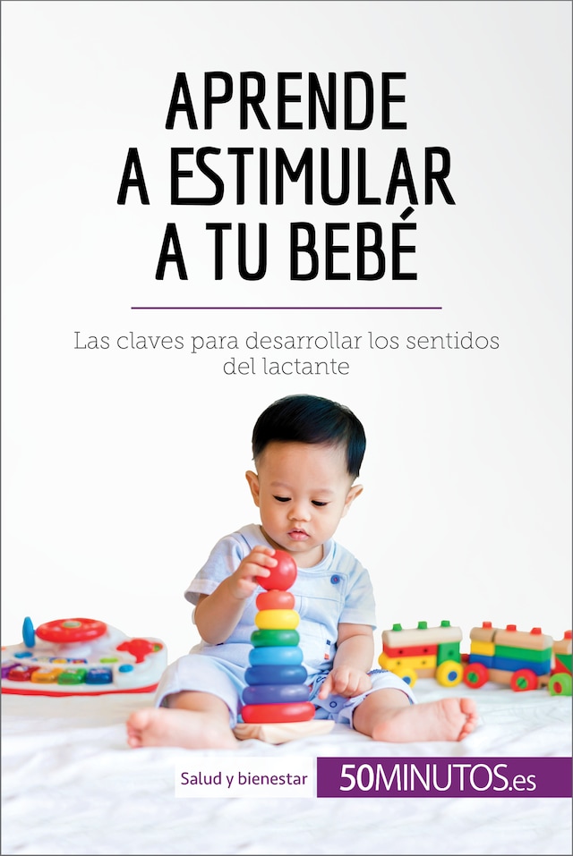 Book cover for Aprende a estimular a tu bebé