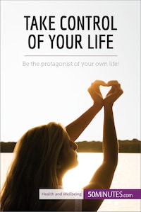 Take Control of Your Life