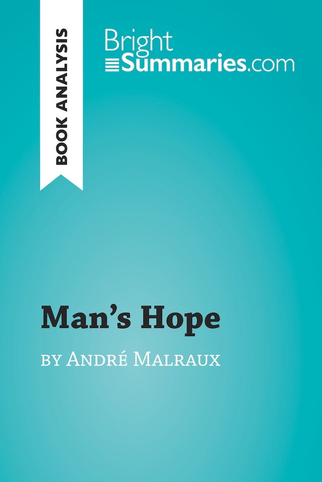 Book cover for Man's Hope by André Malraux (Book Analysis)