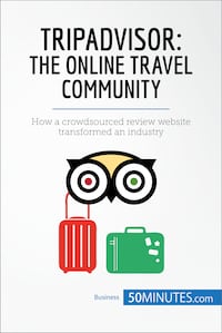 TripAdvisor: The Online Travel Community