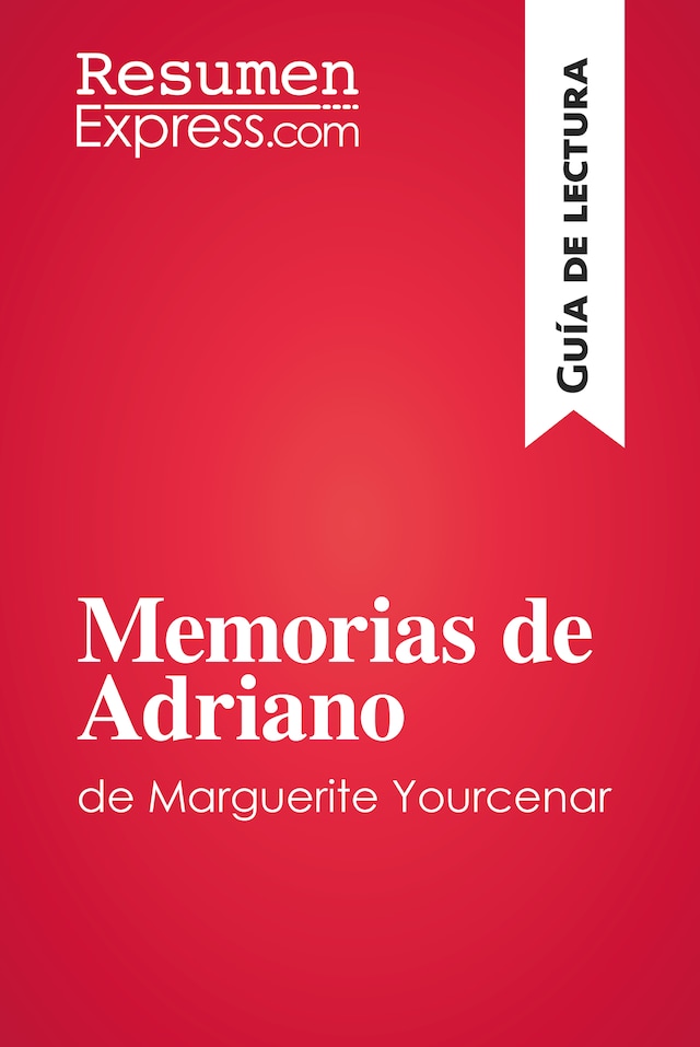 Book cover for Memorias de Adriano de Marguerite Yourcenar (Guía de lectura)