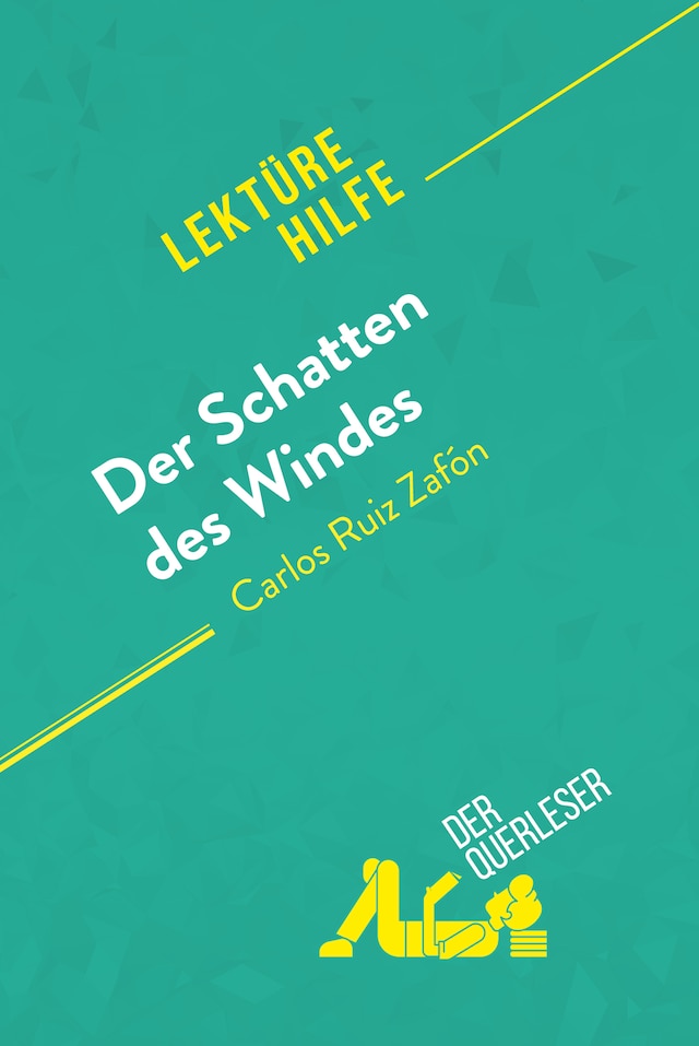 Book cover for Der Schatten des Windes von Carlos Ruiz Zafón (Lektürehilfe)