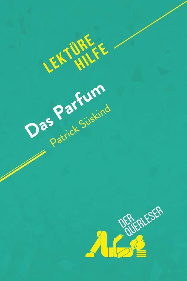 Book cover for Das Parfum von Patrick Süskind (Lektürehilfe)