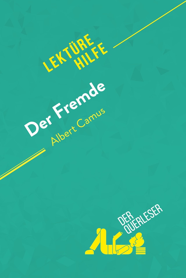 Book cover for Der Fremde von Albert Camus (Lektürehilfe)