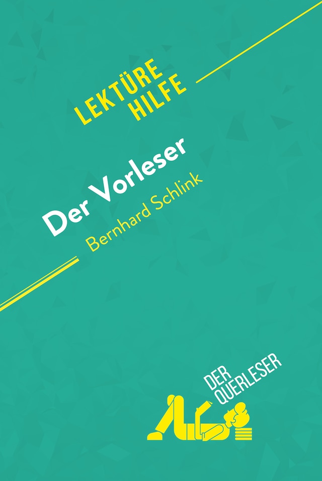 Book cover for Der Vorleser von Bernhard Schlink (Lektürehilfe)