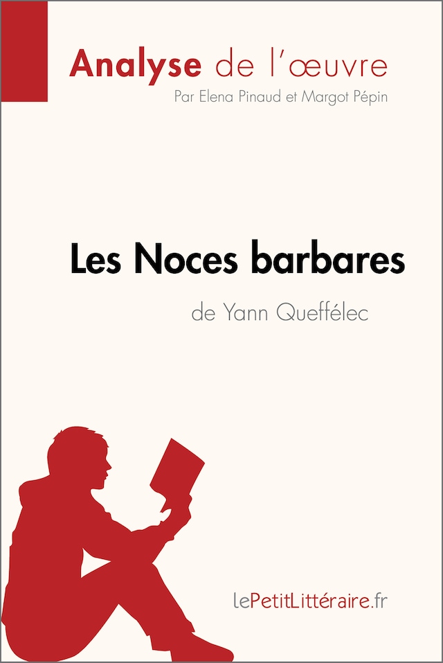 Book cover for Les Noces barbares de Yann Queffélec (Analyse de l'œuvre)