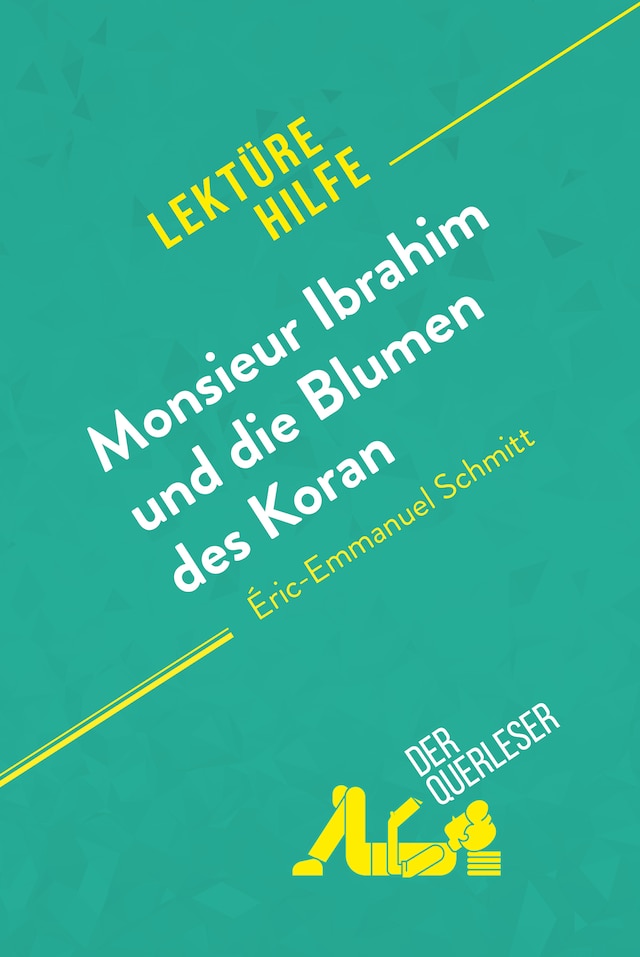 Book cover for Monsieur Ibrahim und die Blumen des Koran von Éric-Emmanuel Schmitt (Lektürehilfe)