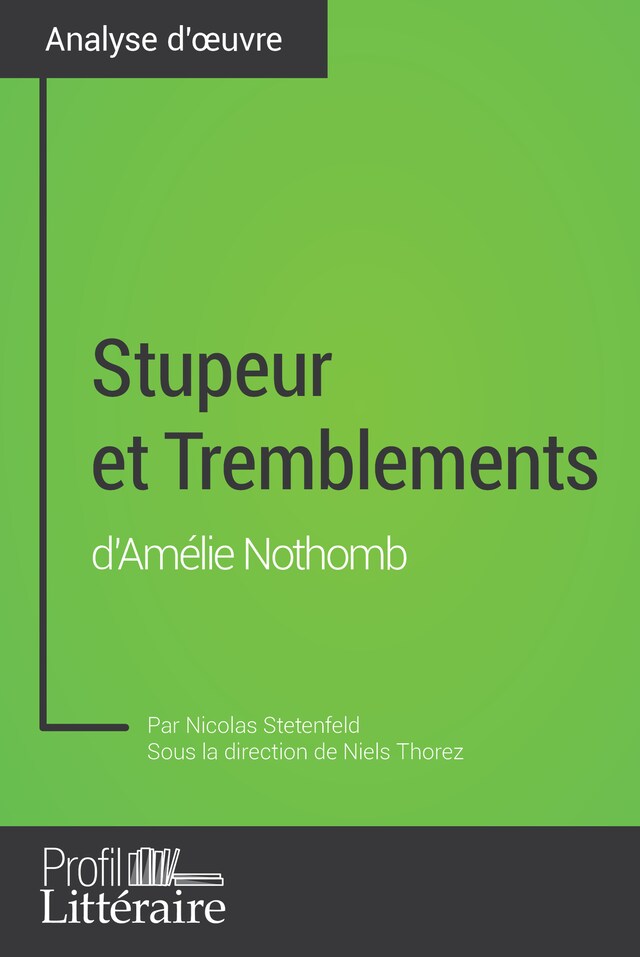 Boekomslag van Stupeur et Tremblements d'Amélie Nothomb (Analyse approfondie)