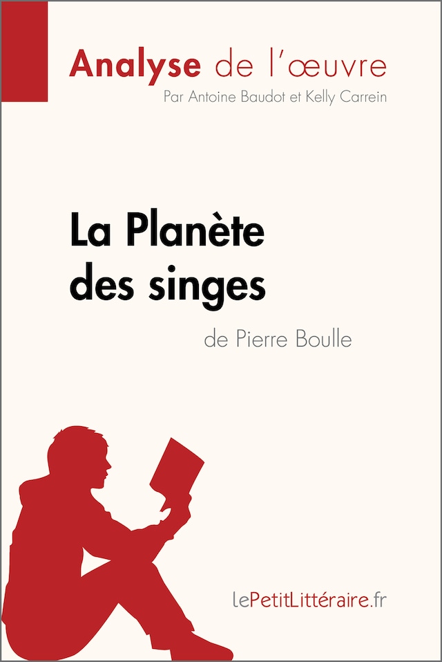 Book cover for La Planète des singes de Pierre Boulle (Analyse de l'œuvre)