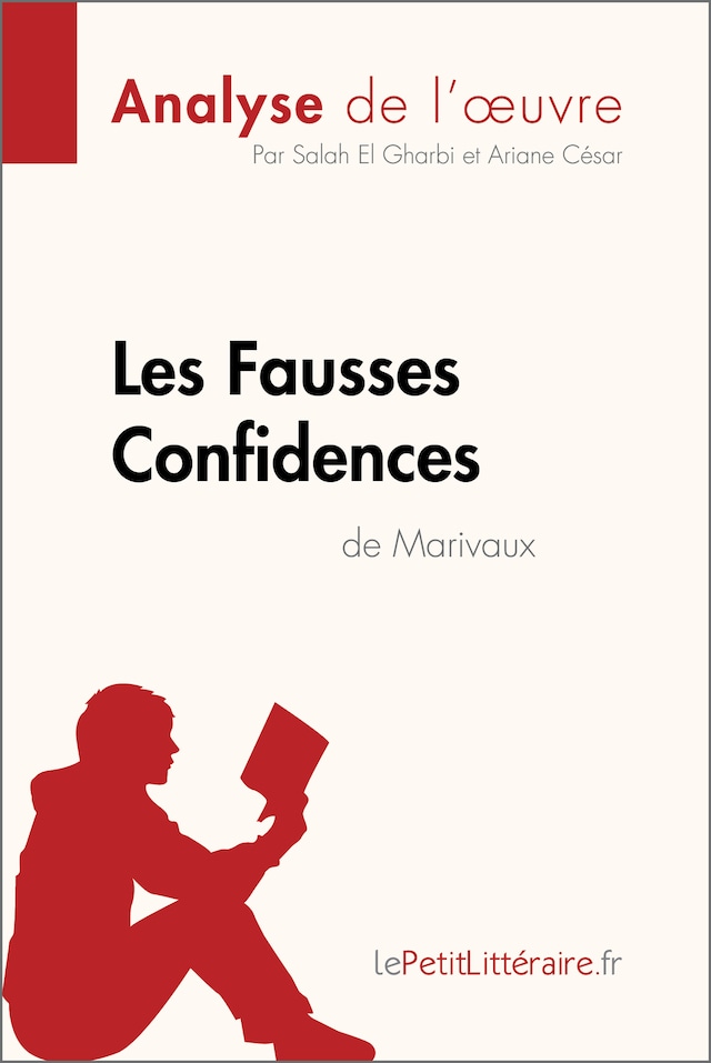 Book cover for Les Fausses Confidences de Marivaux (Analyse de l'oeuvre)