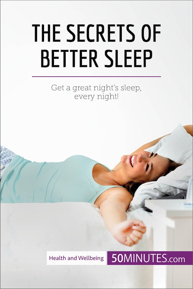 Bokomslag for The Secrets of Better Sleep