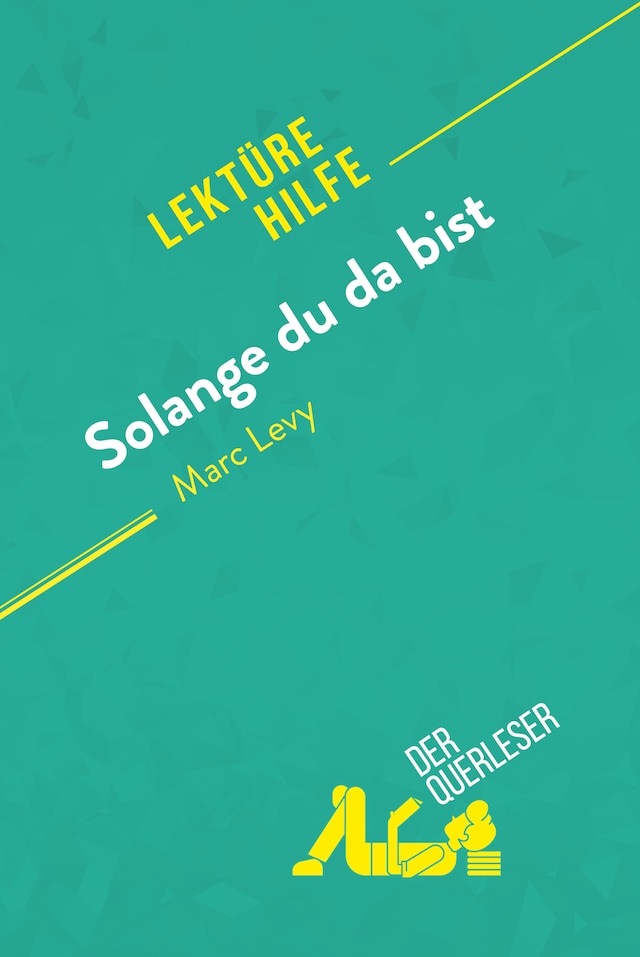 Book cover for Solange du da bist von Marc Levy (Lektürehilfe)