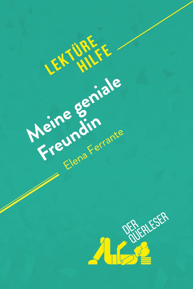 Okładka książki dla Meine geniale Freundin von Elena Ferrante (Lektürehilfe)