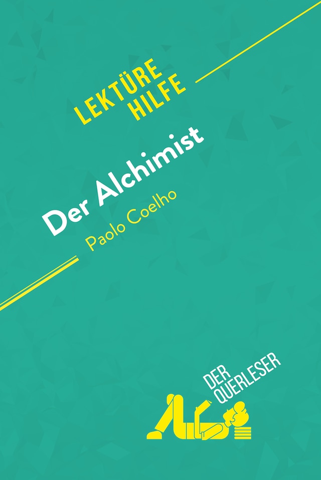 Book cover for Der Alchimist von Paulo Coelho (Lektürehilfe)