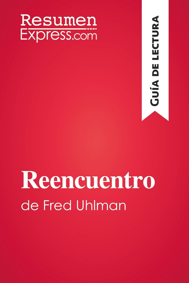 Book cover for Reencuentro de Fred Uhlman (Guía de lectura)