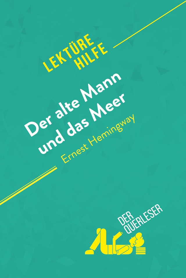 Book cover for Der alte Mann und das Meer von Ernest Hemingway (Lektürehilfe)