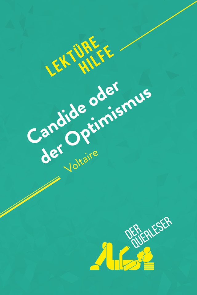 Book cover for Candide oder Der Optimismus von Voltaire (Lektürehilfe)