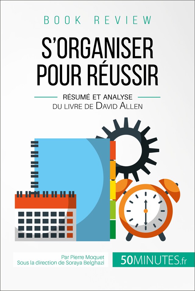 Book cover for Book review : S'organiser pour réussir