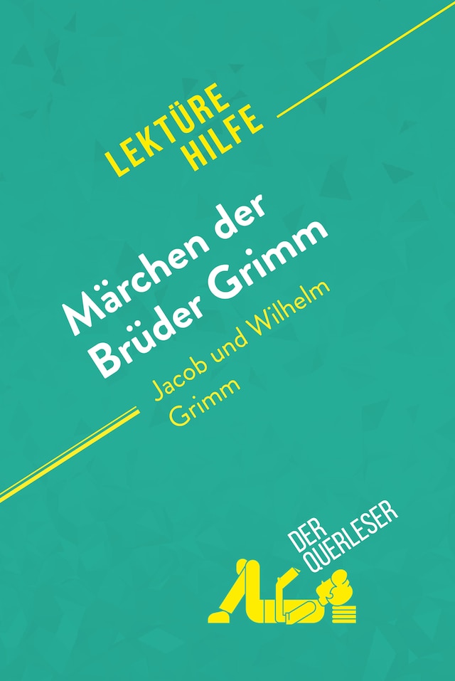 Bokomslag för Märchen der Brüder Grimm von Jacob und Wilhelm Grimm (Lektürehilfe)