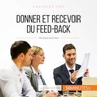 Donner et recevoir du feed-back