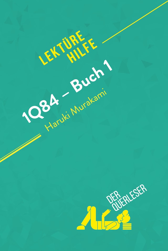 Book cover for 1Q84 – Buch 1 von Haruki Murakami (Lektürehilfe)